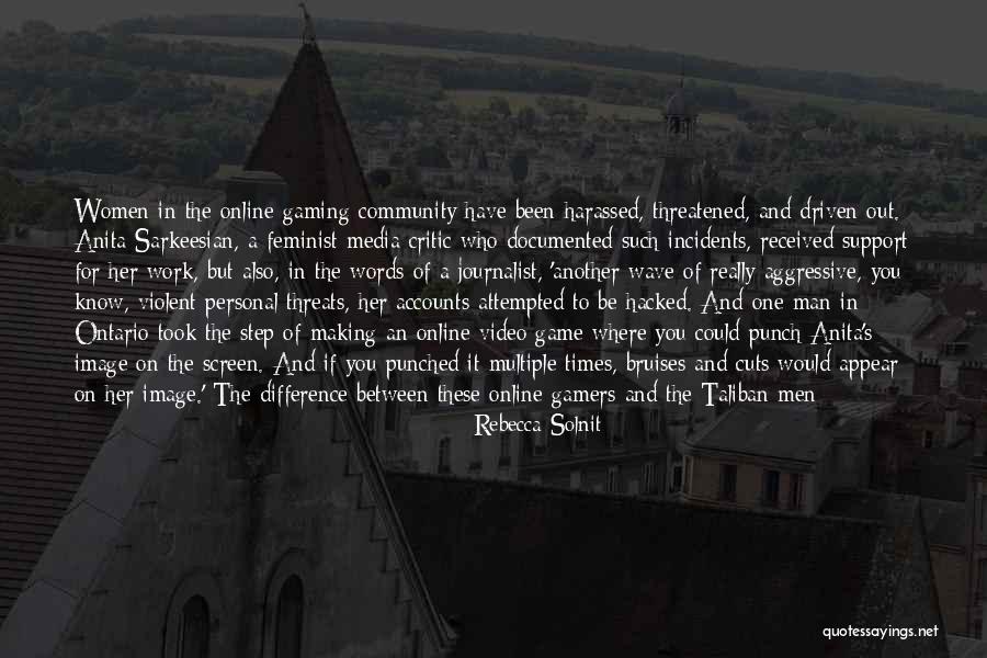 Video Gamers Quotes By Rebecca Solnit Video Gamers Quotes By Rebecca Solnit