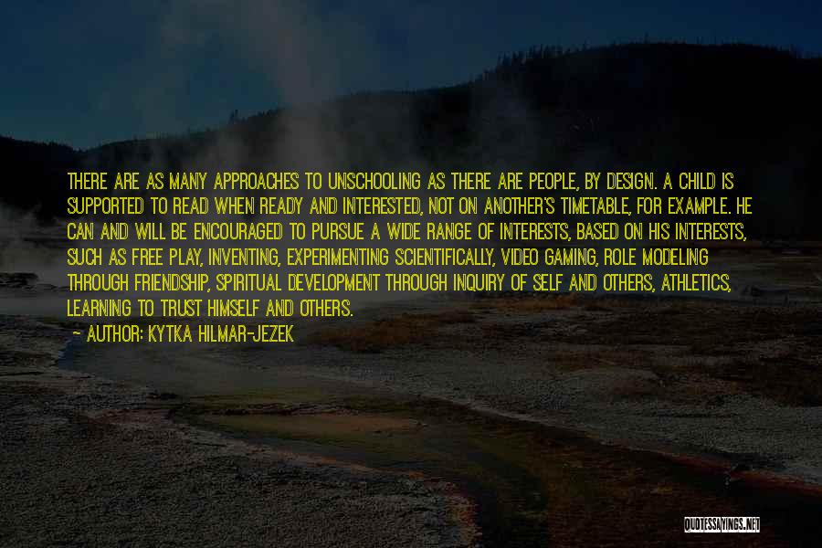 Video Gaming Quotes By Kytka Hilmar-Jezek