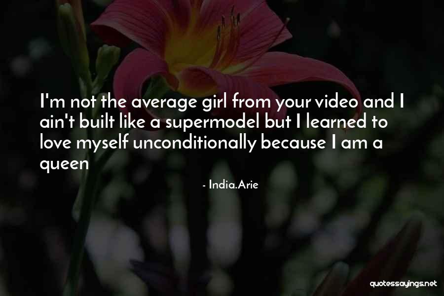 Video Girl Quotes By India.Arie Video Girl Quotes By India.Arie