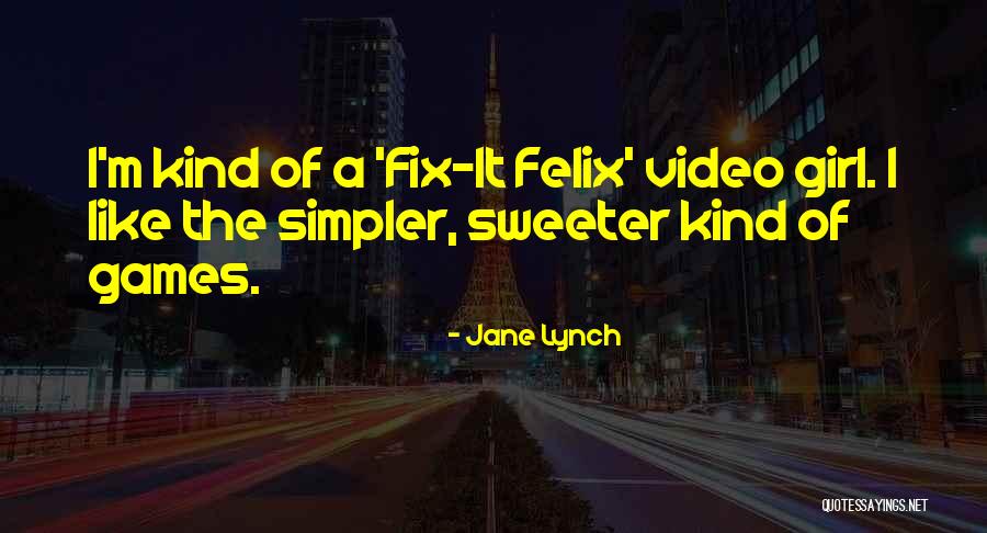 Video Girl Quotes By Jane Lynch Video Girl Quotes By Jane Lynch