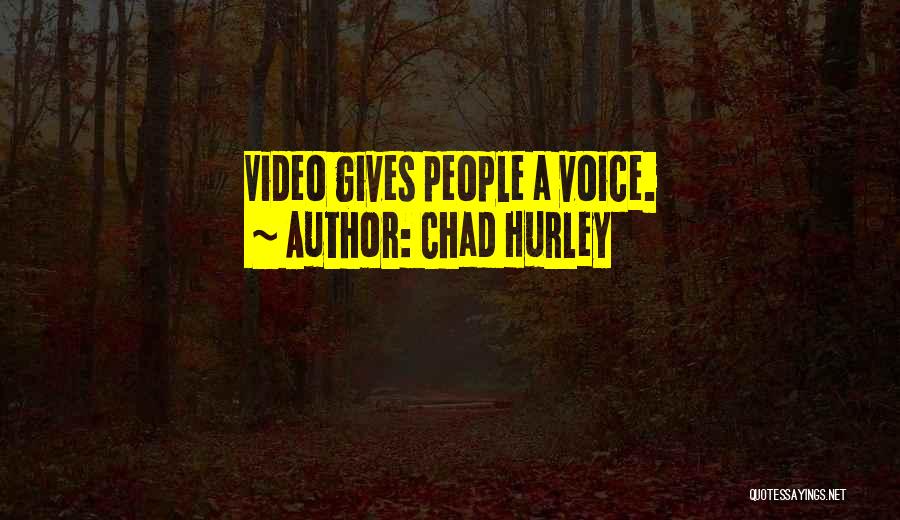 Video Quotes By Chad Hurley