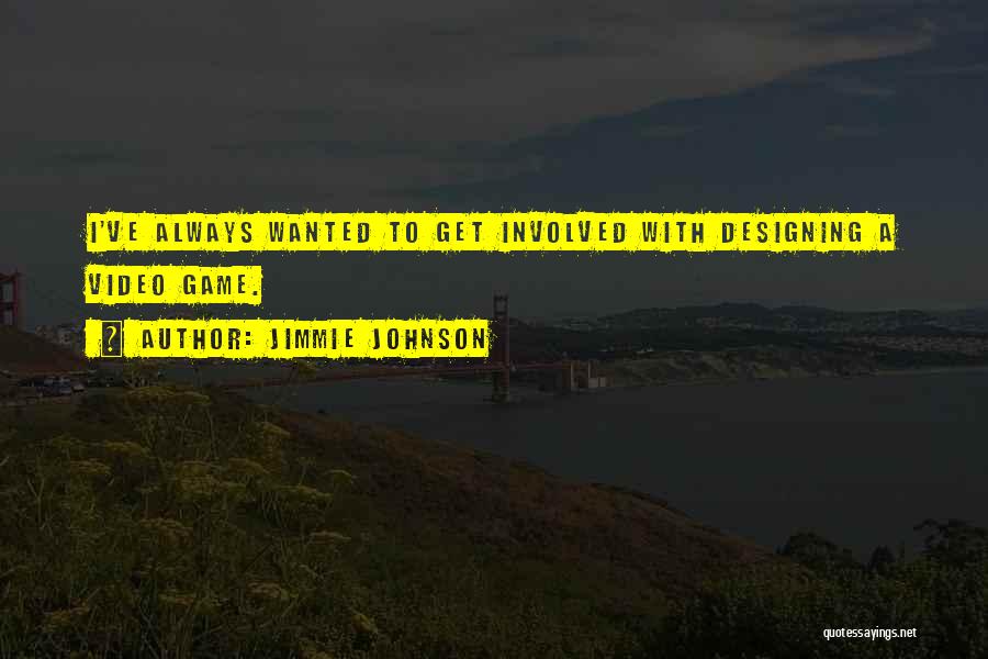 Video Quotes By Jimmie Johnson