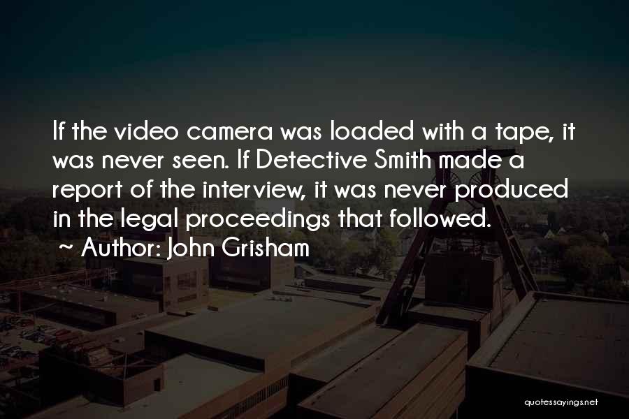 Video Quotes By John Grisham