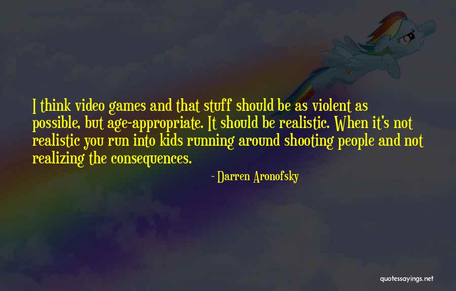 Video Shooting Quotes By Darren Aronofsky Video Shooting Quotes By Darren Aronofsky