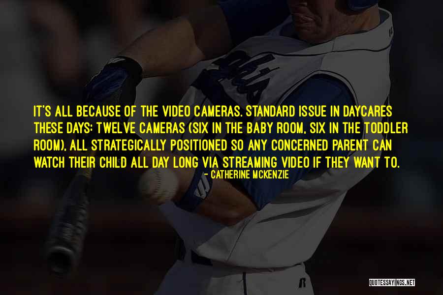 Video Streaming Quotes By Catherine McKenzie Video Streaming Quotes By Catherine McKenzie