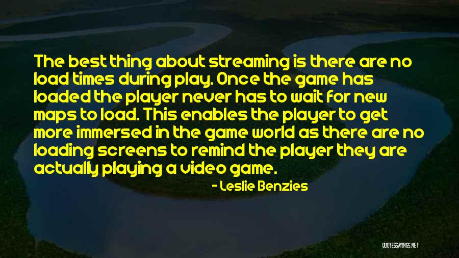 Video Streaming Quotes By Leslie Benzies Video Streaming Quotes By Leslie Benzies
