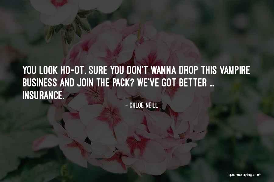 Videophones Quotes By Chloe Neill Videophones Quotes By Chloe Neill