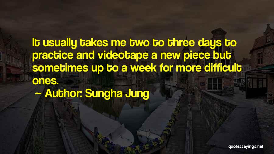 Videotape Quotes By Sungha Jung