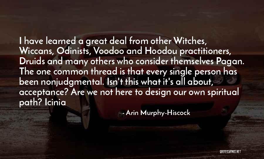 Videtic Sheboygan Quotes By Arin Murphy-Hiscock Videtic Sheboygan Quotes By Arin Murphy-Hiscock