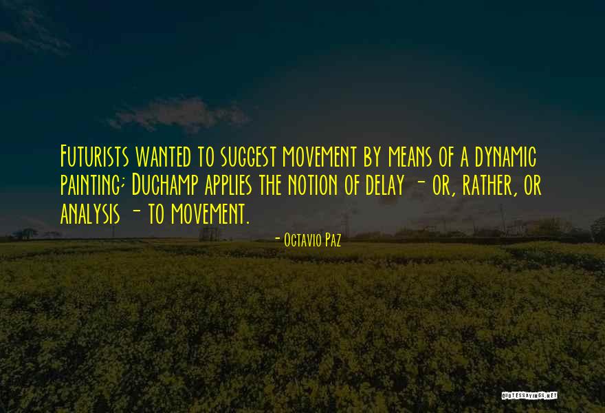 Vidhayak Krishna Quotes By Octavio Paz Vidhayak Krishna Quotes By Octavio Paz