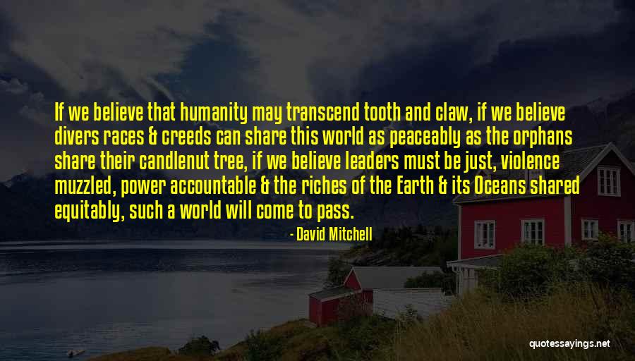 Viditeln Quotes By David Mitchell Viditeln Quotes By David Mitchell