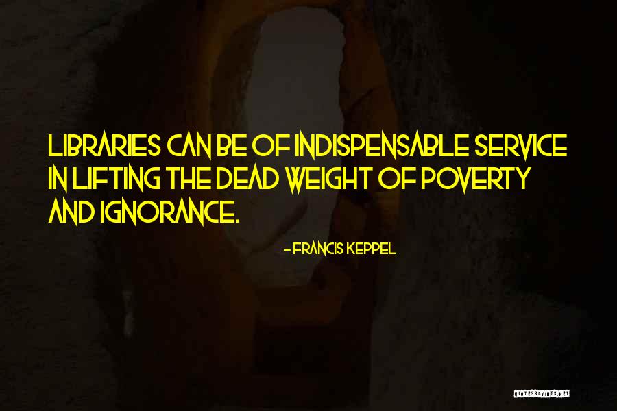 Viditeln Quotes By Francis Keppel Viditeln Quotes By Francis Keppel