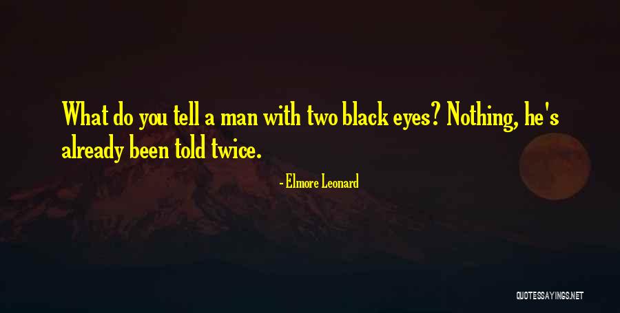 Vidovich Construction Quotes By Elmore Leonard Vidovich Construction Quotes By Elmore Leonard