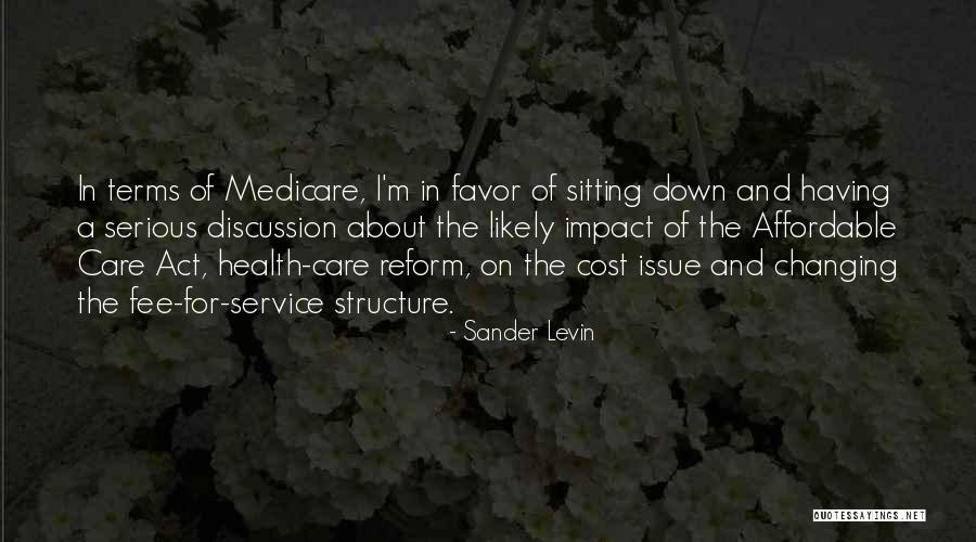 Vidovich John Quotes By Sander Levin Vidovich John Quotes By Sander Levin