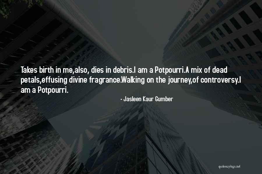 Vidriera Santos Quotes By Jasleen Kaur Gumber Vidriera Santos Quotes By Jasleen Kaur Gumber