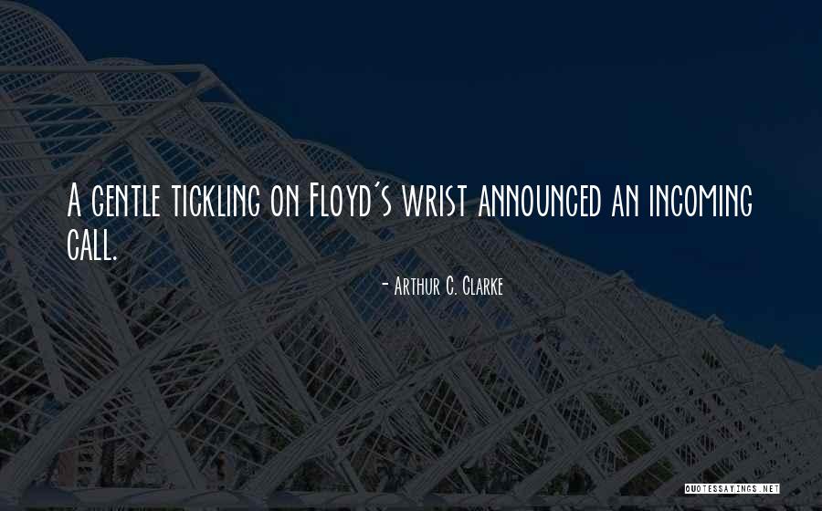 Vidrio Raleigh Quotes By Arthur C. Clarke Vidrio Raleigh Quotes By Arthur C. Clarke