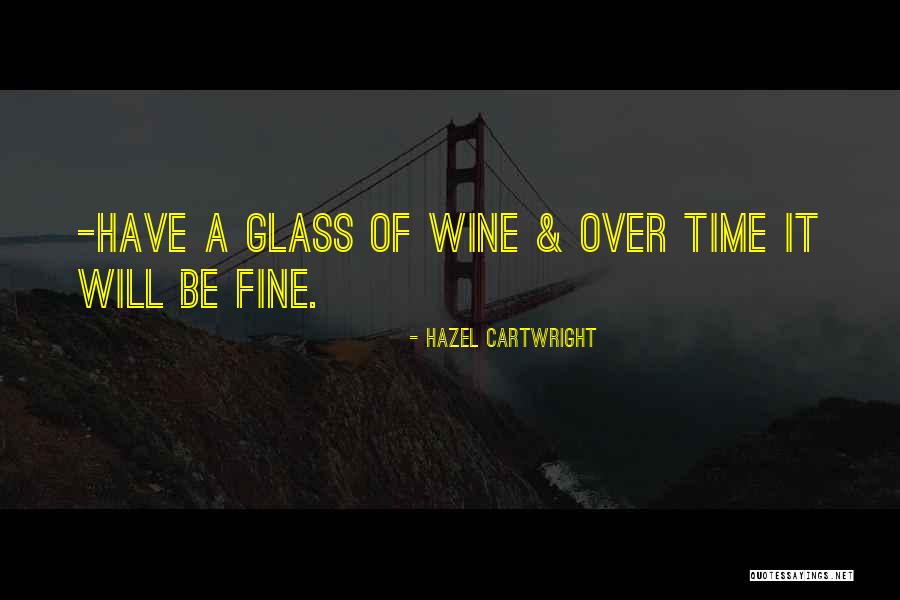 Vidrios In English Quotes By Hazel Cartwright