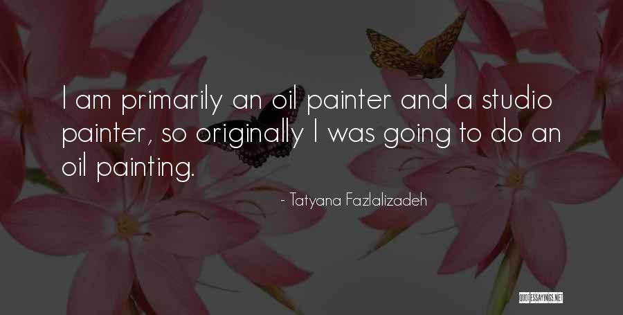 Vidul Misterios Quotes By Tatyana Fazlalizadeh Vidul Misterios Quotes By Tatyana Fazlalizadeh