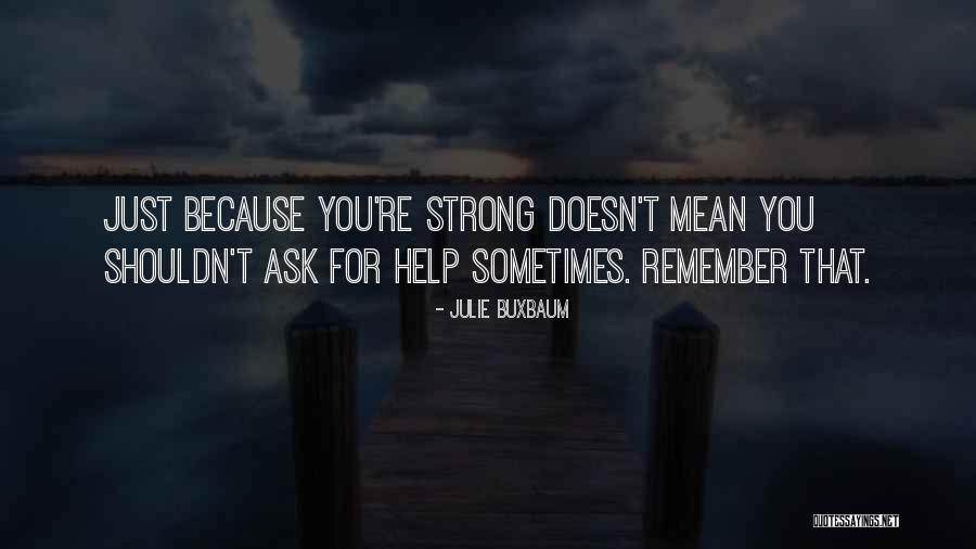 Vidula Rautal Quotes By Julie Buxbaum Vidula Rautal Quotes By Julie Buxbaum