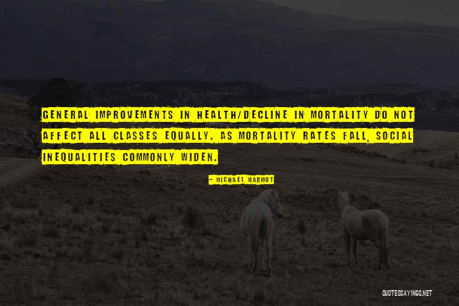 Vidullanka Quotes By Michael Marmot