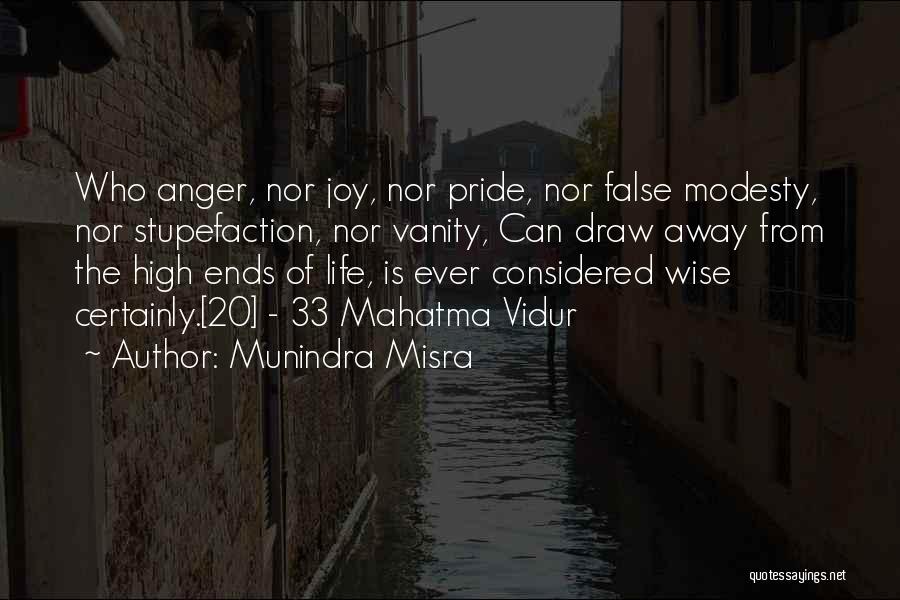 Vidur Neeti Quotes By Munindra Misra