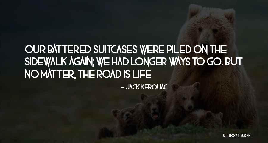Vidurio Amerika Quotes By Jack Kerouac Vidurio Amerika Quotes By Jack Kerouac