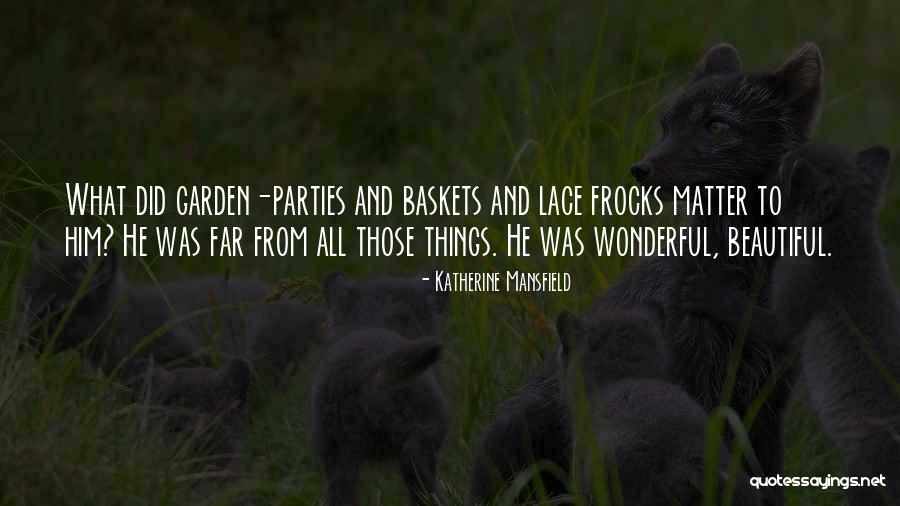 Vidurkis Moda Quotes By Katherine Mansfield Vidurkis Moda Quotes By Katherine Mansfield