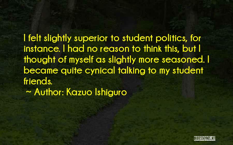 Viduslaiku Baznicas Quotes By Kazuo Ishiguro