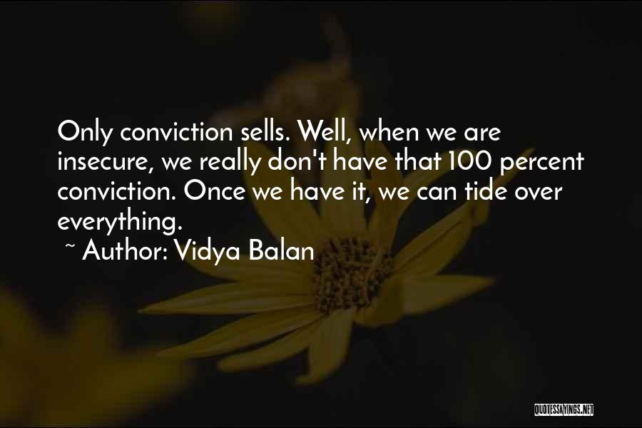 Vidya Balan Quotes 1556801