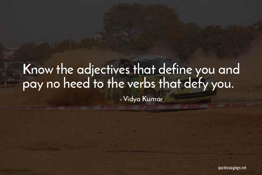 Vidya Kumar Quotes 2047778 Vidya Kumar Quotes 2047778