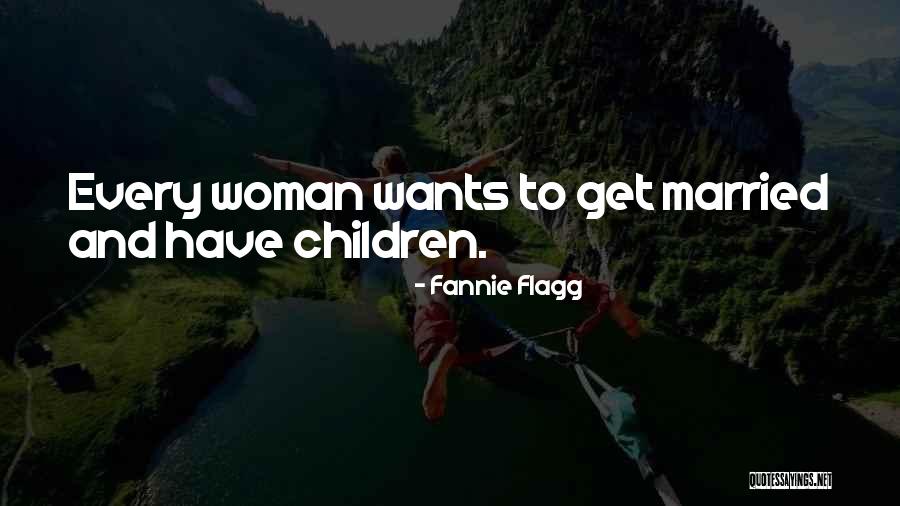 Vidyarthi Portal Quotes By Fannie Flagg Vidyarthi Portal Quotes By Fannie Flagg