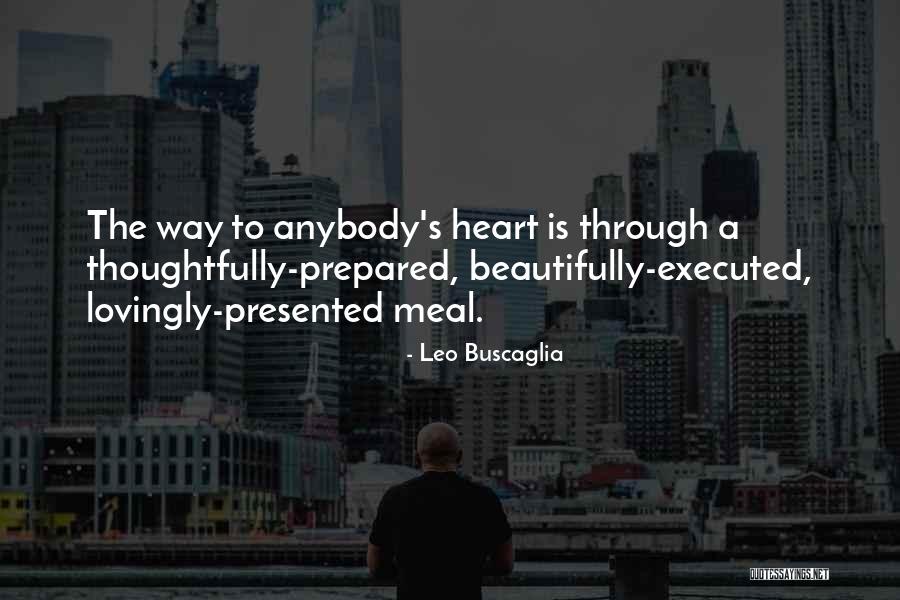 Vieastas Quotes By Leo Buscaglia