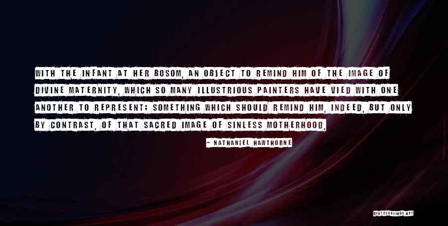 Vied Quotes By Nathaniel Hawthorne Vied Quotes By Nathaniel Hawthorne