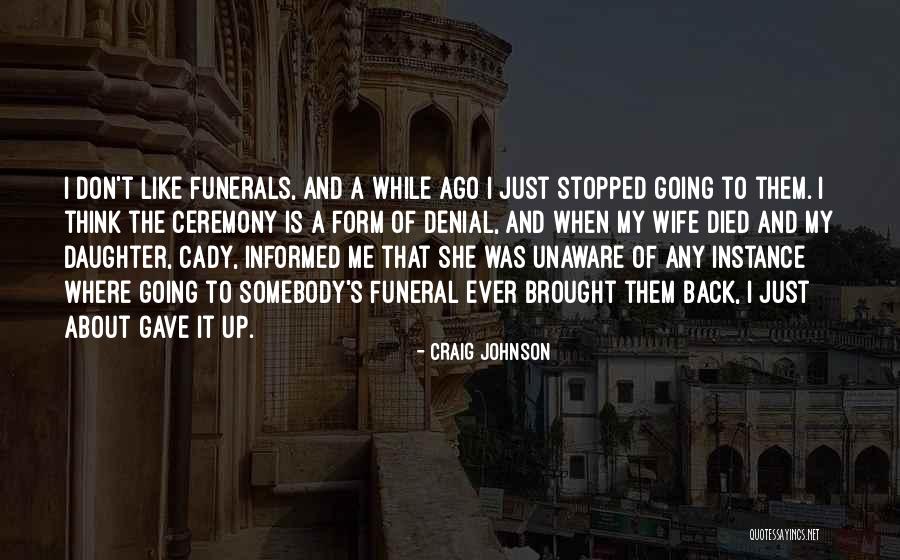 Viegelia Quotes By Craig Johnson Viegelia Quotes By Craig Johnson