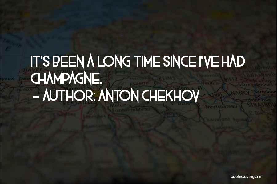 Viegli Izsujamie Quotes By Anton Chekhov