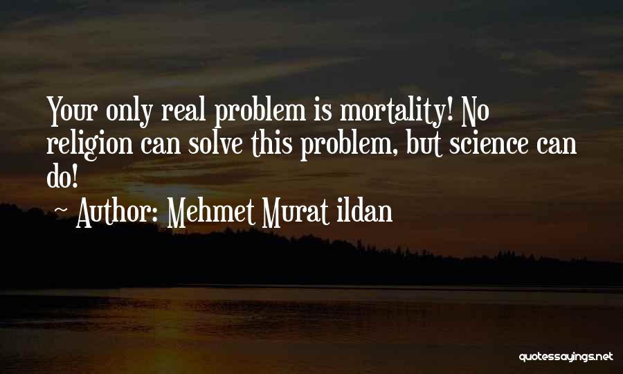 Viegli Izsujamie Quotes By Mehmet Murat Ildan