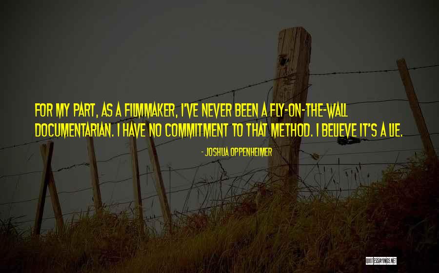 Vieja Metiche Quotes By Joshua Oppenheimer Vieja Metiche Quotes By Joshua Oppenheimer