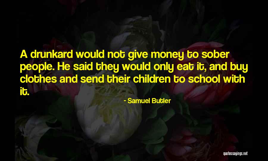 Viejitas Pero Quotes By Samuel Butler Viejitas Pero Quotes By Samuel Butler