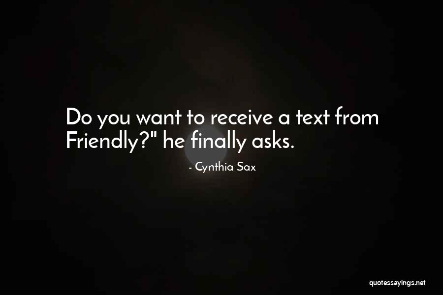 Viejo Mi Quotes By Cynthia Sax