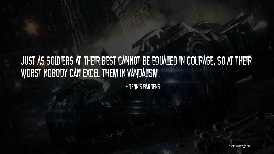 Vieles And Song Quotes By Dennis Bardens Vieles And Song Quotes By Dennis Bardens