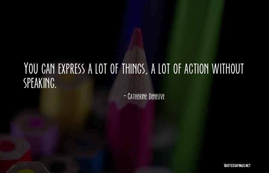 Vieles Auto Quotes By Catherine Deneuve Vieles Auto Quotes By Catherine Deneuve