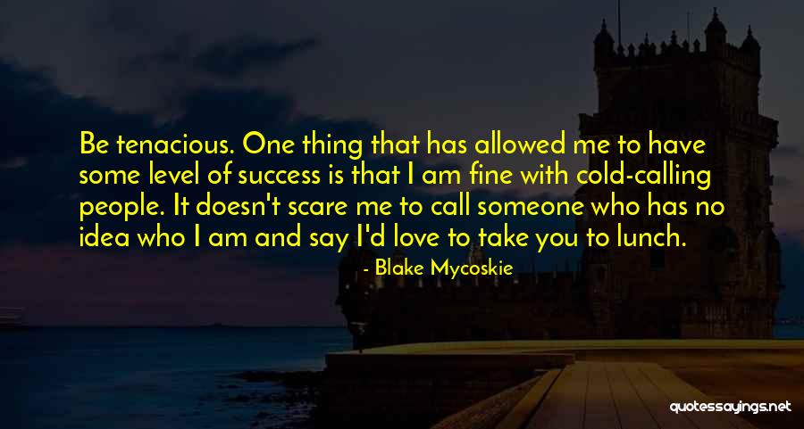 Vielka Atherton Quotes By Blake Mycoskie Vielka Atherton Quotes By Blake Mycoskie