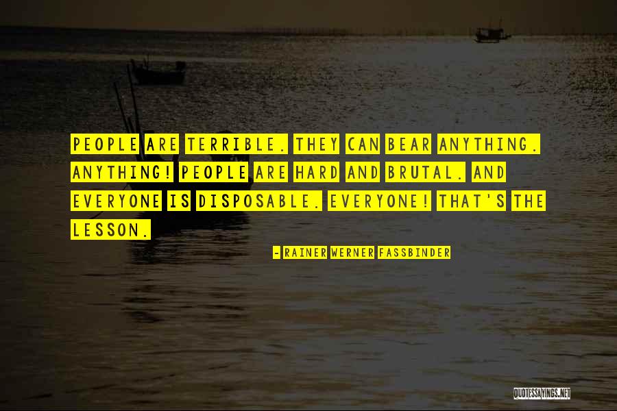 Vielka Atherton Quotes By Rainer Werner Fassbinder Vielka Atherton Quotes By Rainer Werner Fassbinder