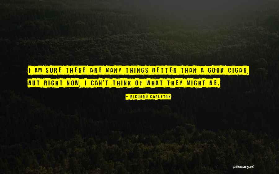 Vielleicht Lieber Quotes By Richard Carleton Vielleicht Lieber Quotes By Richard Carleton