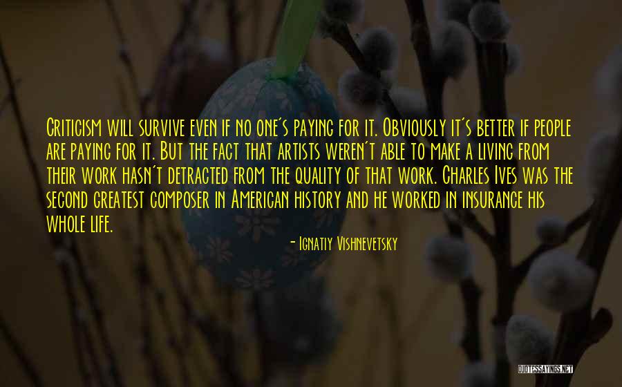 Viemose Quotes By Ignatiy Vishnevetsky Viemose Quotes By Ignatiy Vishnevetsky