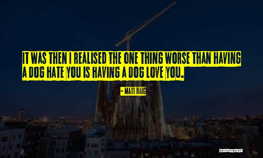 Vienamese Quotes By Matt Haig Vienamese Quotes By Matt Haig