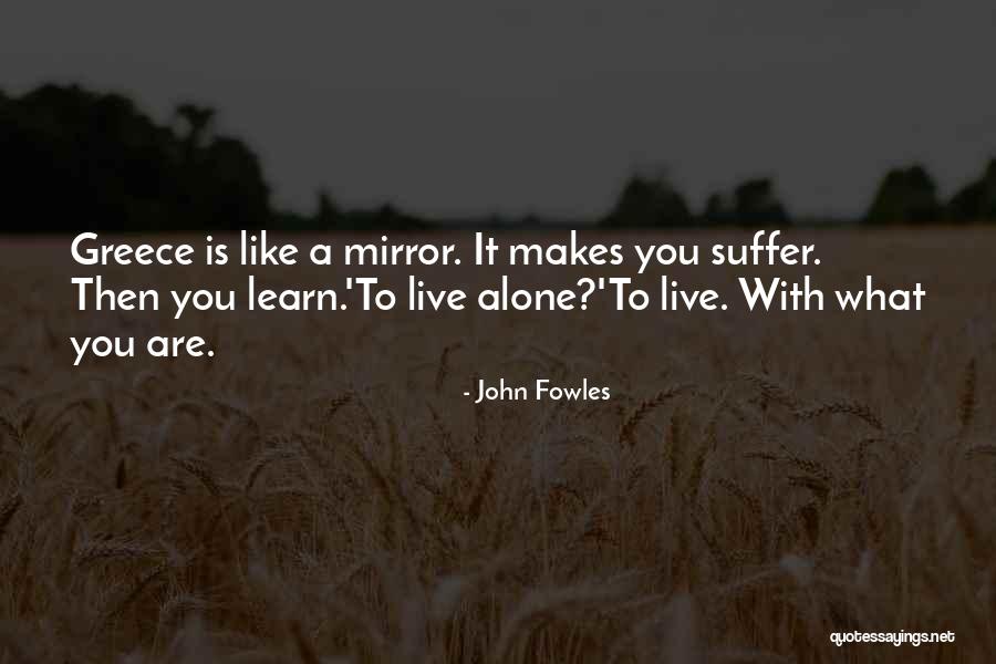 Vienatautes Quotes By John Fowles Vienatautes Quotes By John Fowles
