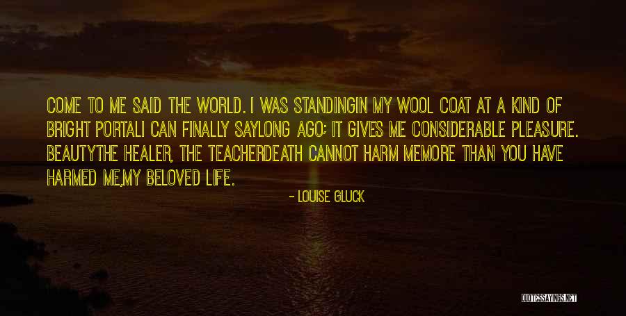 Viene In Spanish Quotes By Louise Gluck Viene In Spanish Quotes By Louise Gluck