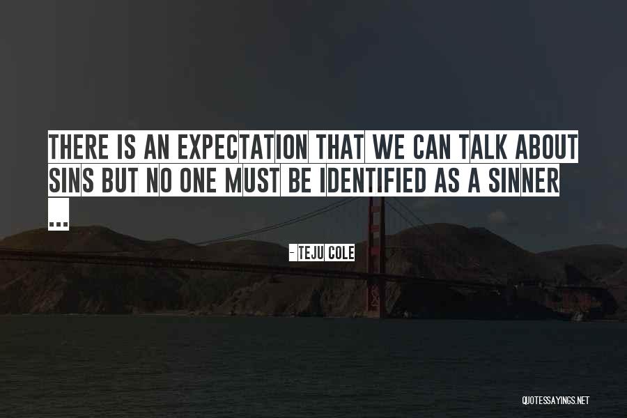 Viengout Quotes By Teju Cole Viengout Quotes By Teju Cole