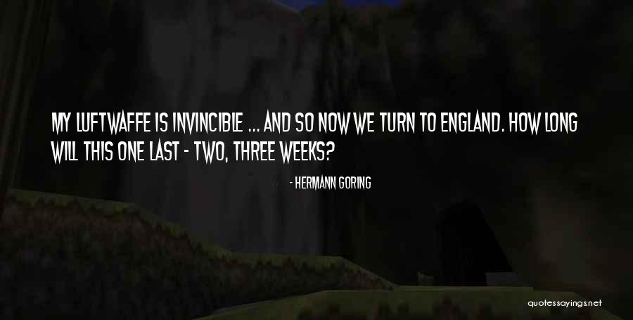 Viennent De Rentrer Quotes By Hermann Goring Viennent De Rentrer Quotes By Hermann Goring